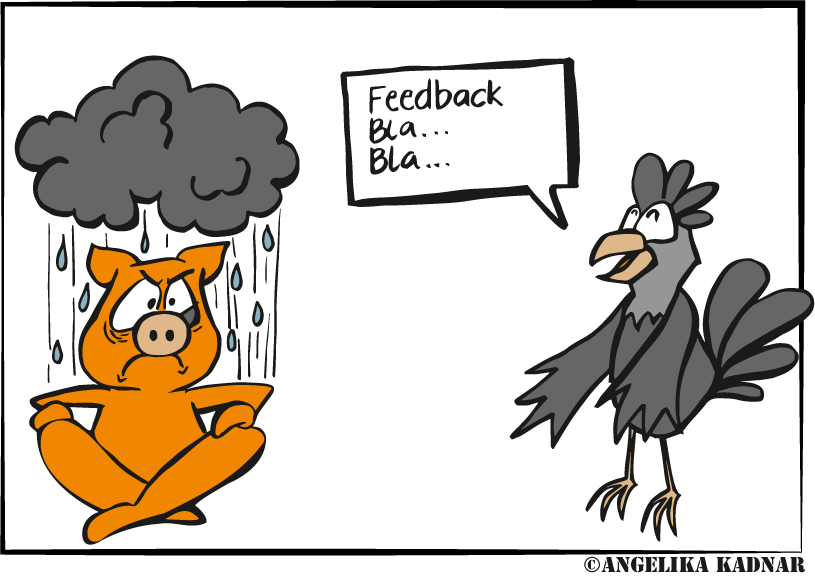 Ein Comic mit einem Huhn, das auf ein Schwein einredet. Das Schwein schaut ausgesprochen verärgert drein und hat eine dunkle Regenwolke über dem Kopf schweben.